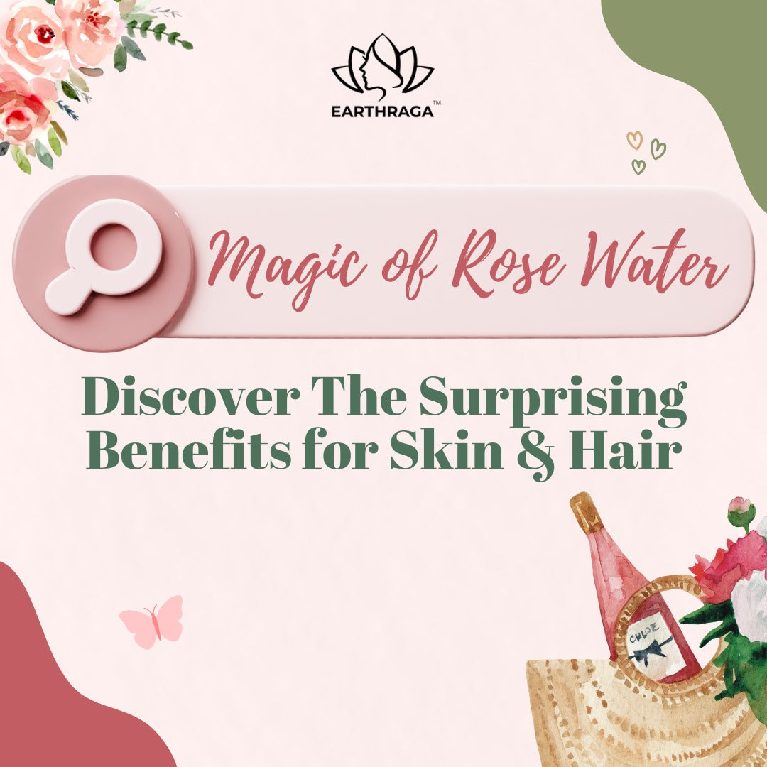 Benefits Of Rose Water for Skin & Hair