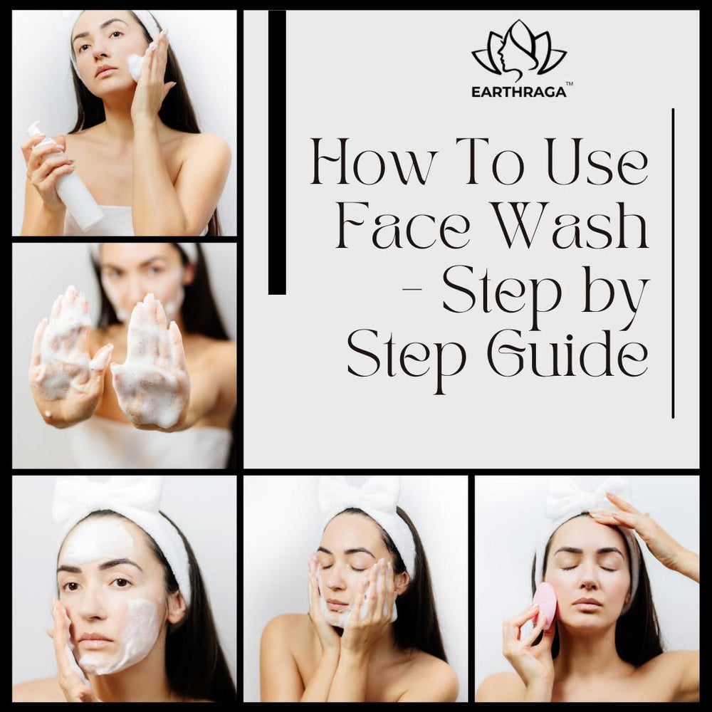 How To Use Face Wash A Step By Step Guide 0777