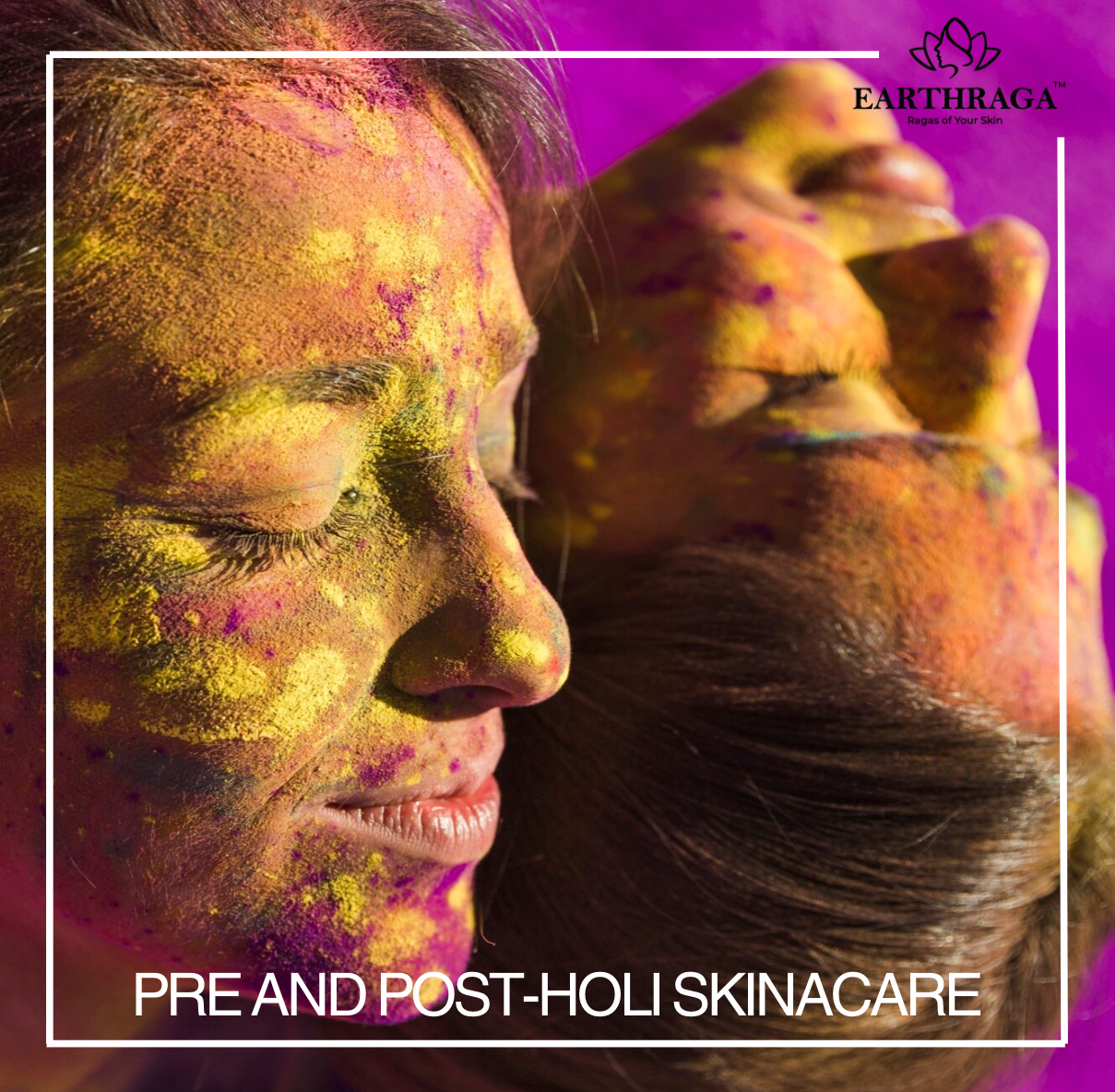 Pre & Post-Holi Skincare: How to Remove Colors Without Damaging Your Skin